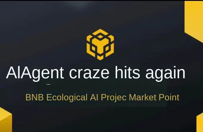 AI Agent Craze Strikes Again, BNB Ecosystem AI Projects Overview
