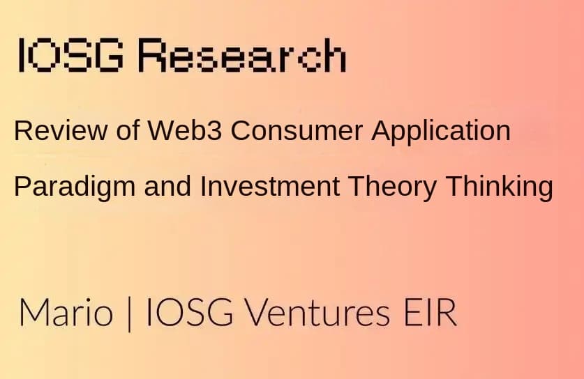 IOSG In-Depth Report: Unveiling the Harsh Reality of Web3 Consumer App Survival Rate at Only 7%