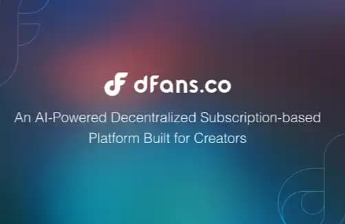 dFans: The OnlyFans of the AI Era