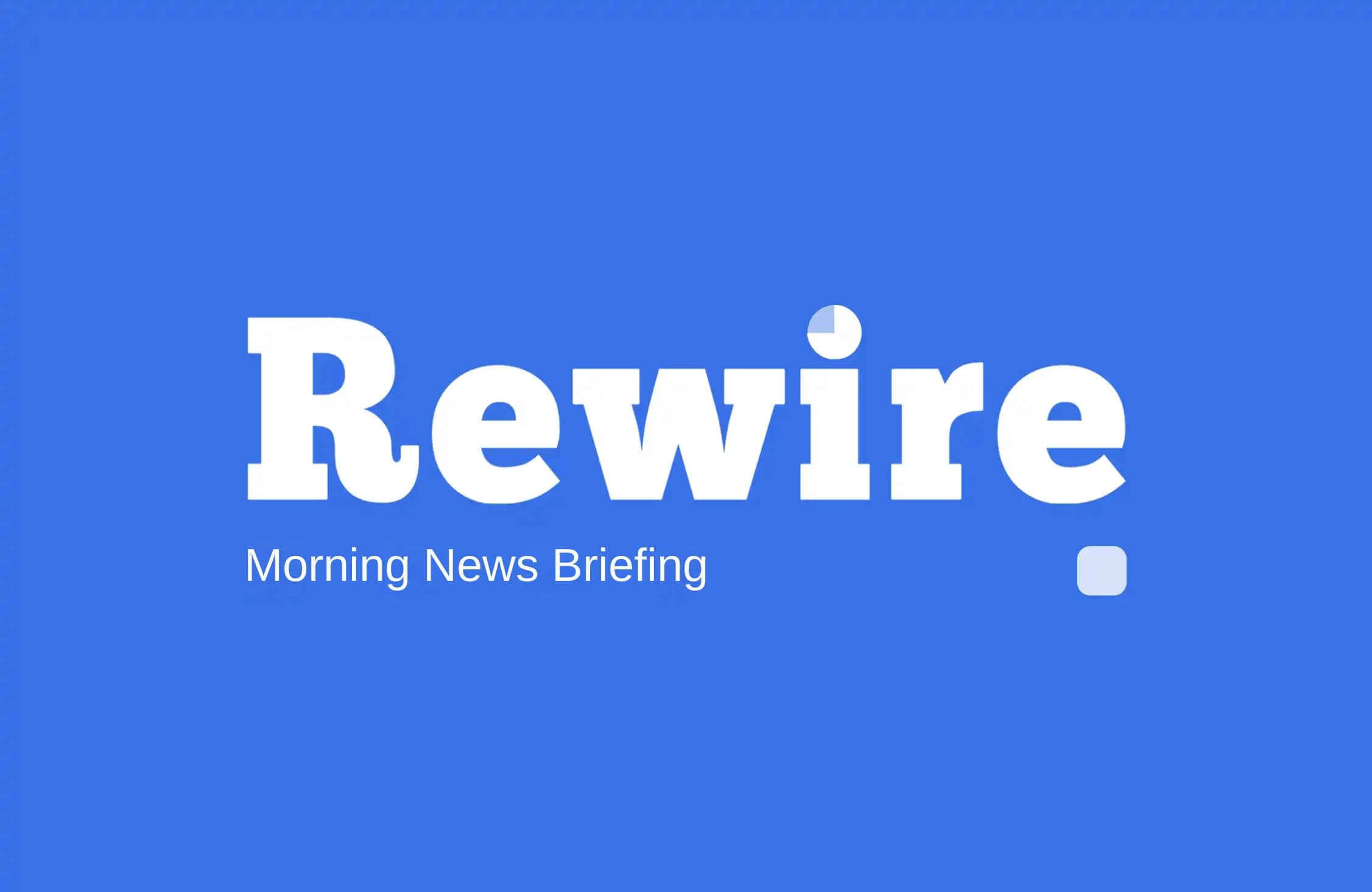 Nasdaq Enters Correction Territory | Rewire News Morning Brief