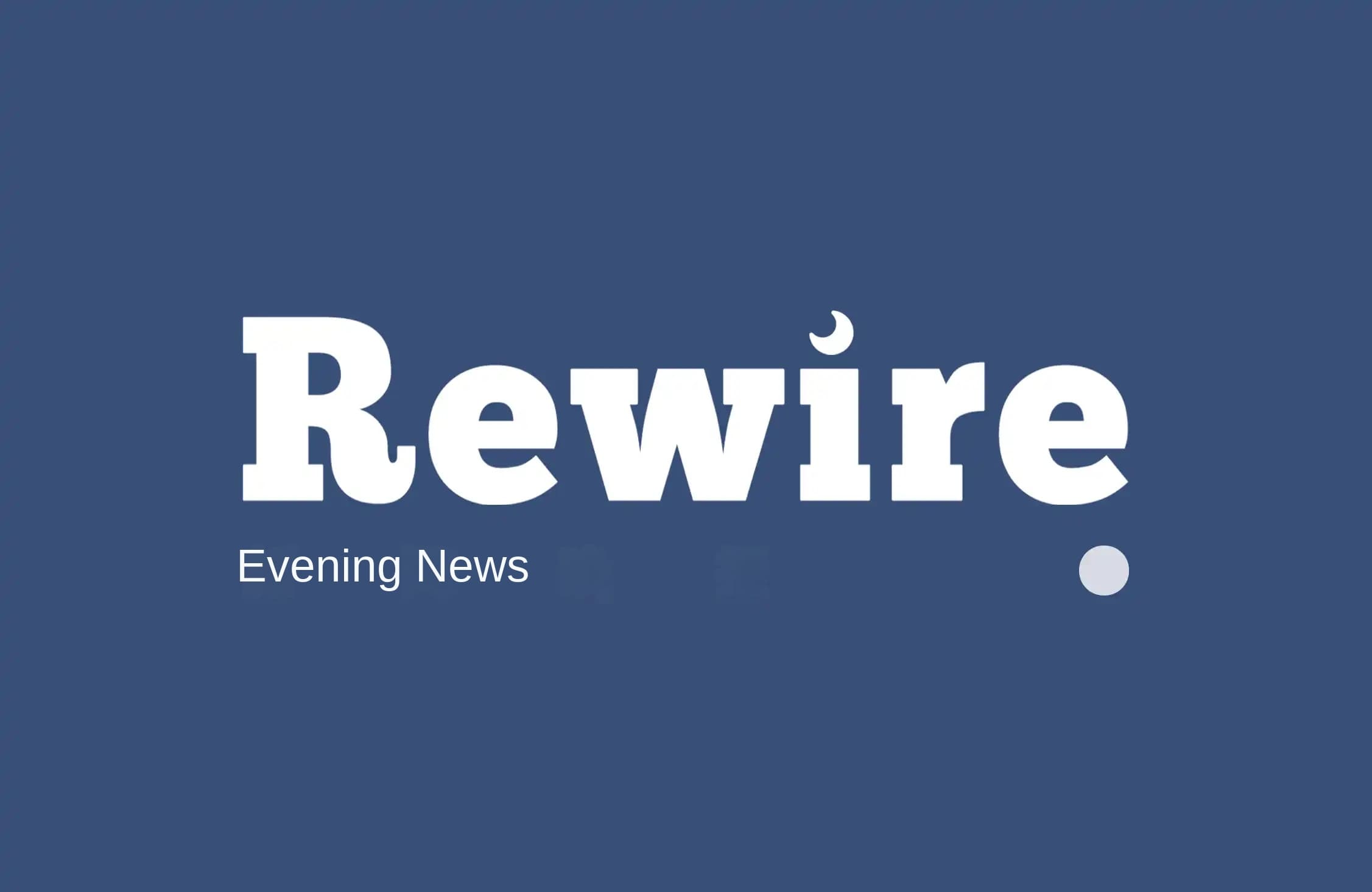 Pentagon's Broker | Rewire News Evening Brief