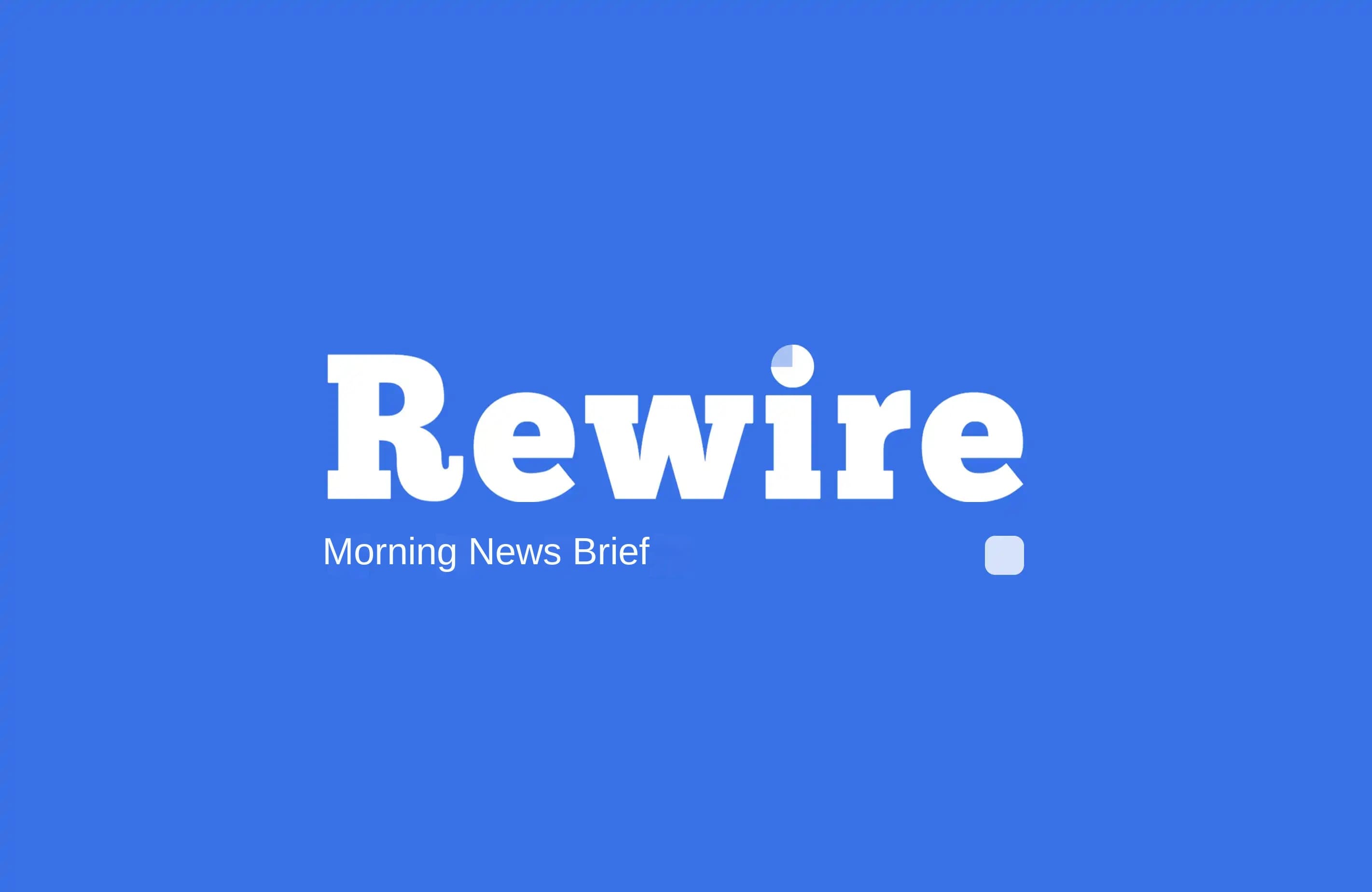 Apple Reboots Siri AI | Rewire News Morning Brief