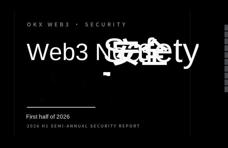 2026 OKX Web3 Security Half-Year Report