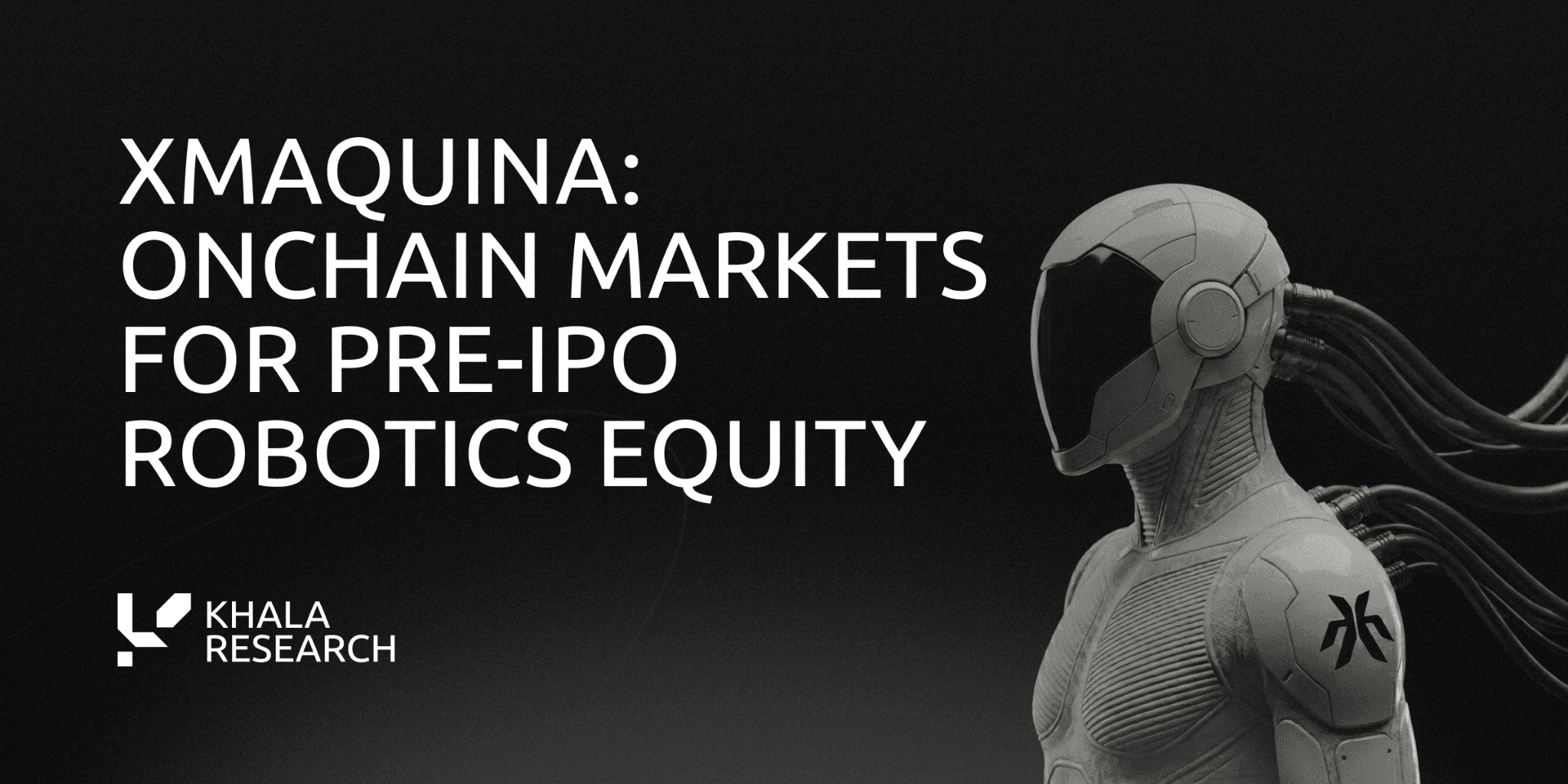 XMAQUINA：面向 Pre-IPO 机器人股权的链上市场