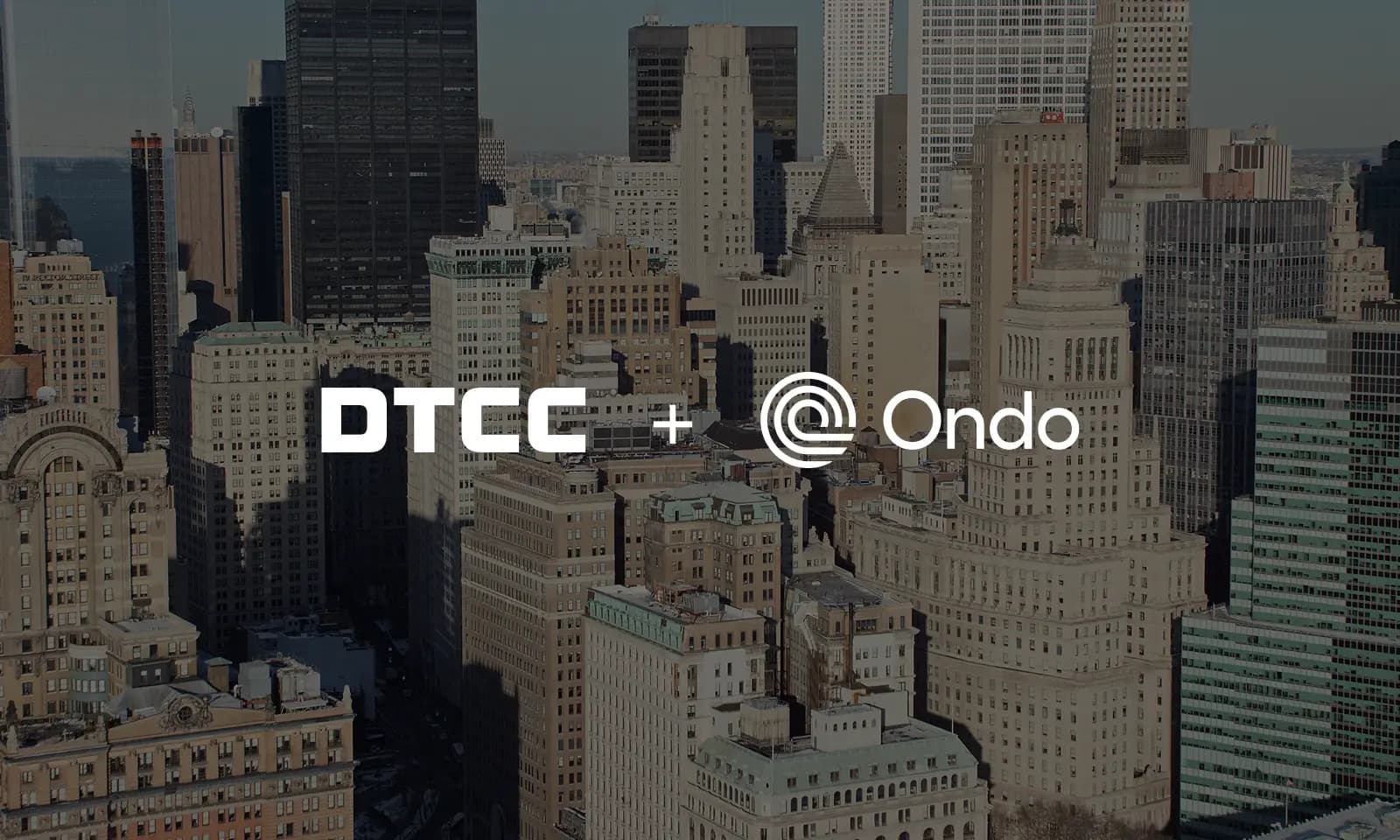 Ondo 联手 DTCC 推全球首个「数字孪生」美股代币，BlackRock、摩根大通已入场