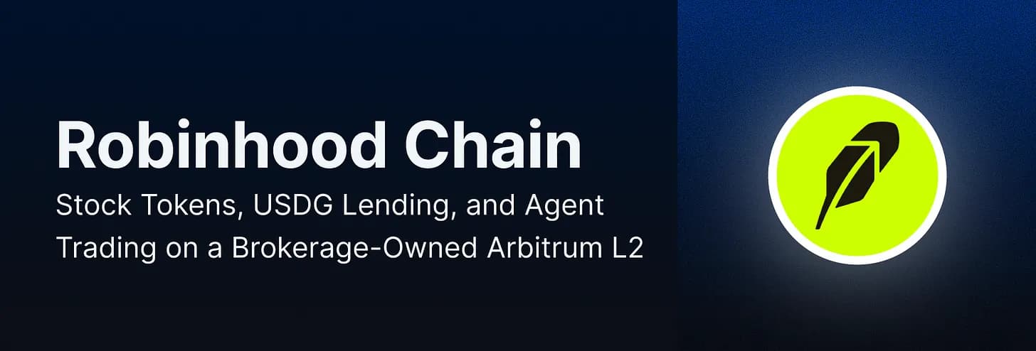 Robinhood Chain 上线：券商终于把股票 Token 送到用户面前了