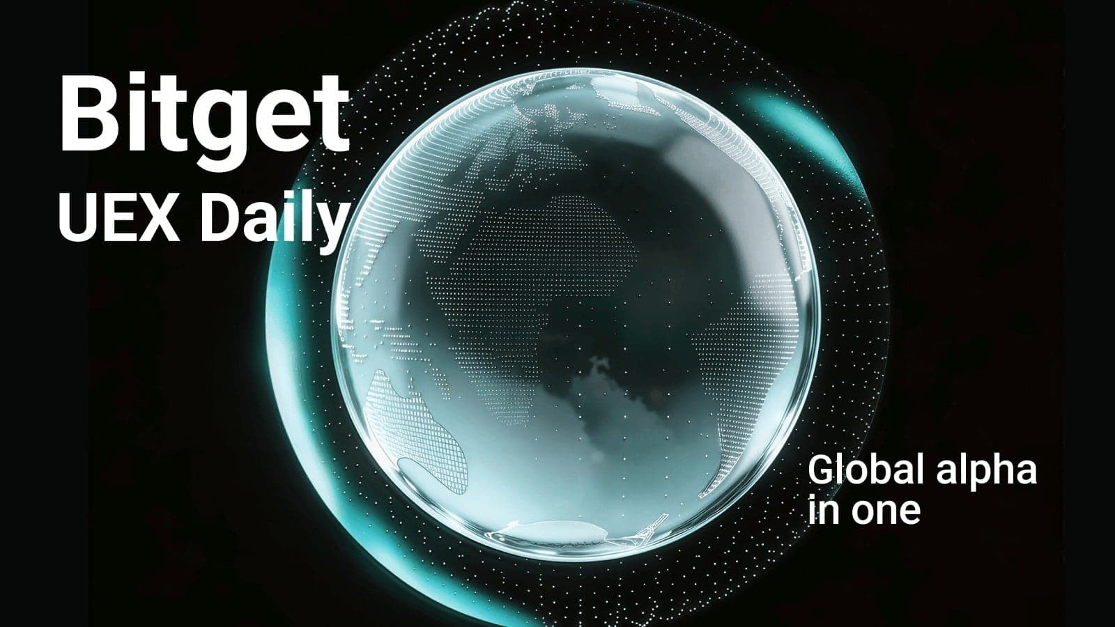 Bitget UEX 日报｜特朗普对多晶硅加征关税；SpaceX、特斯拉启动168亿美元Terafab项目；今夜非农数据来袭