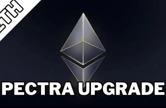 About the Ethereum Pectra Upgrade, Everything You Need to Know