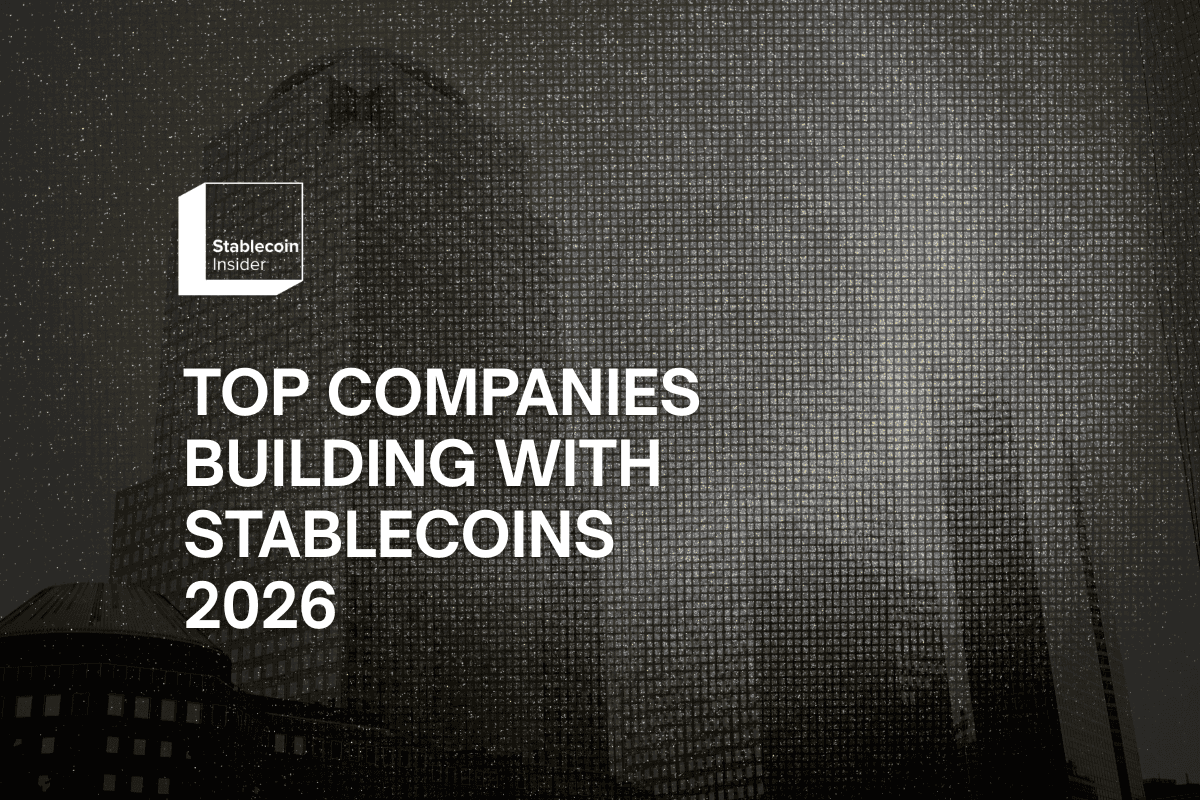 28 Top Companies Building with Stablecoins in 2026