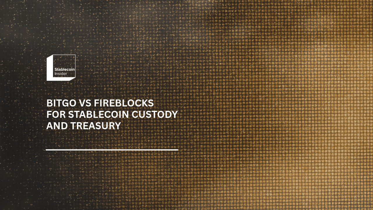 BitGo vs Fireblocks for Stablecoin Custody and Treasury