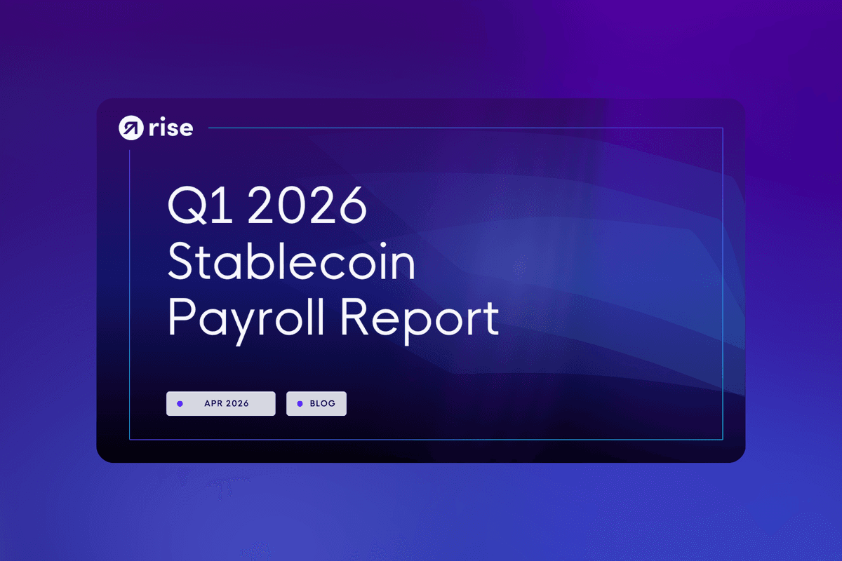 Rise Releases Q1 2026 Stablecoin Payroll Report