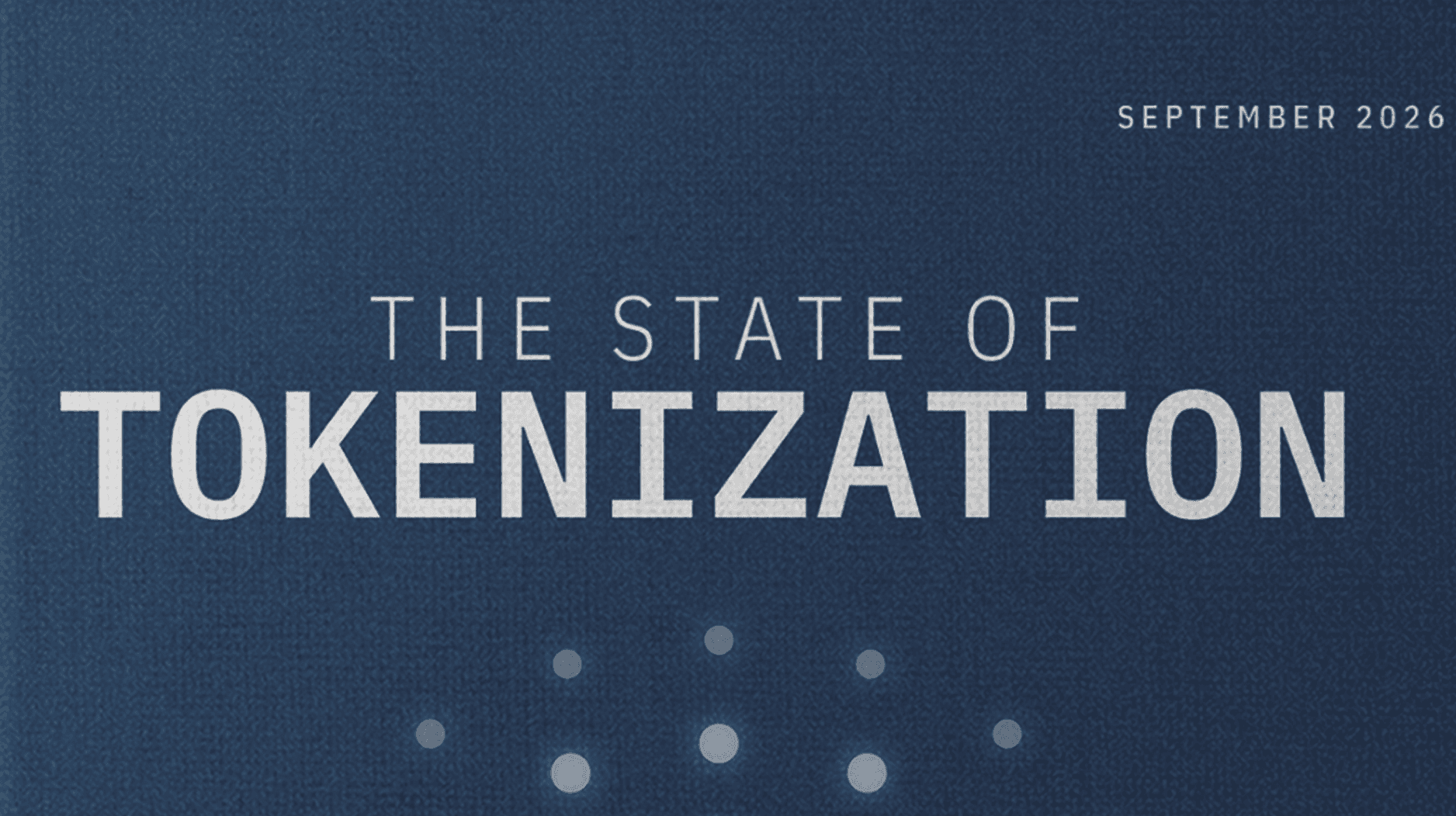 Pantera Deep Dive on Tokenization: Issuance Is No Longer the Challenge, Liquidity Is the Real Bottleneck